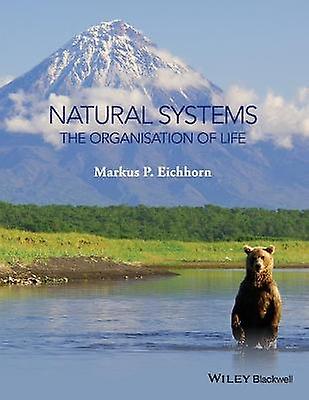 Natural Systems - The Organisation of Life