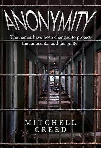 Anonymity - Mitchell Creed