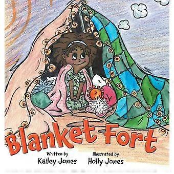 Blanket Fort - Kailey Jones