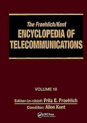 Froehlich/Kent Encyclopedie van Telecommunicatie