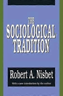 The Sociological Tradition
