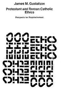 Protestant & Roman Catholic Ethics (Paper Only)