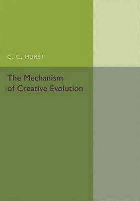 The Mechanism of Creative Evolution