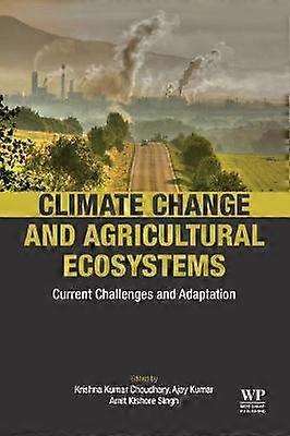 Climate Change and Agricultural Ecosystems