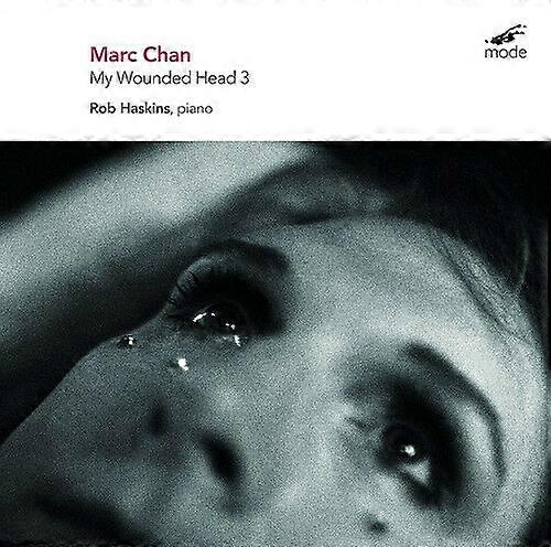 Marc Chan Marc Chan My Wounded Head 3 CD (2016) NEW