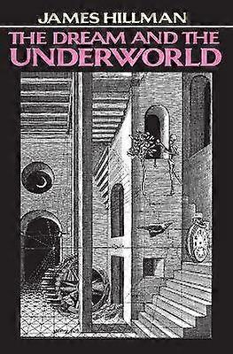 Dream and the Underworld