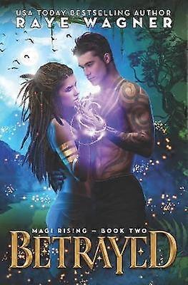 Betrayed 1 Magi Rising