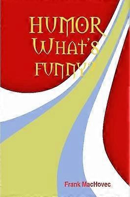 Humor What's Funny?