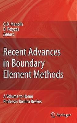 Recent Advances in Boundary Element Methods