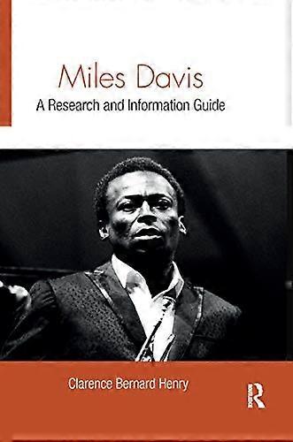 Miles Davis: A Research and Information Guide