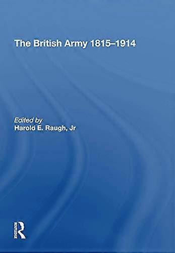 The British Army 1815 1914