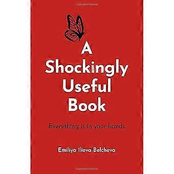 Un livre d’une utilité choquante : tout est entre vos mains