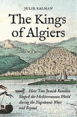 The Kings of Algiers