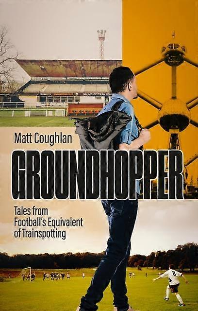 Groundhopper by Matt Coughlan Paperback