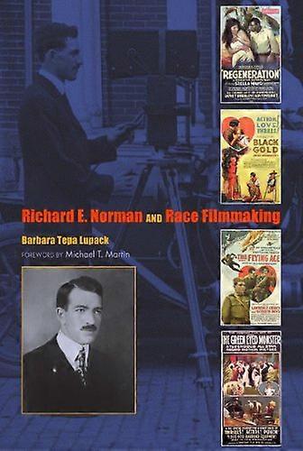 Richard E. Norman and Race Filmmaking