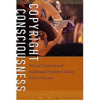 Copyright Consciousness : Musikalisk kreativitet och immateriella rättigheter i Turkiet