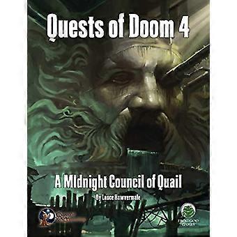 Quest of Doom 4: Ein Mitternachtsrat der Wachteln - Schwerter & Zauberei