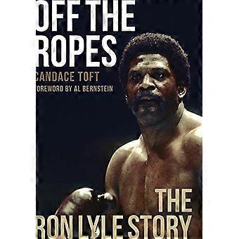 Uit de touwen: Het Ron - Lyle Verhaal: De Ron Lyle - Verhaal