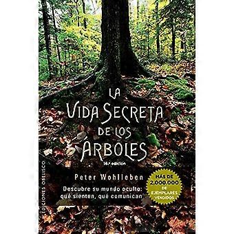 Vida Secreta de Los Arboles [Español]