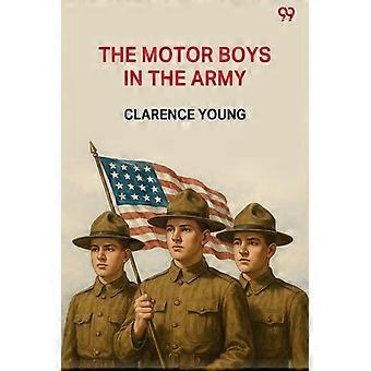Die Motor Boys in der Armee