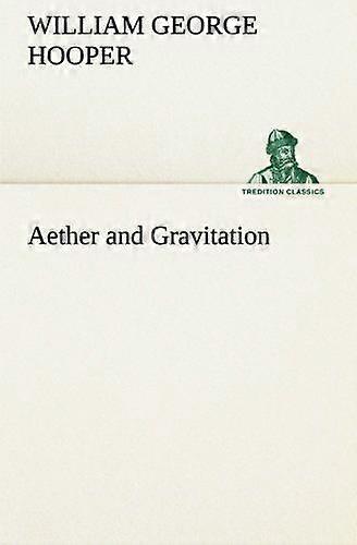 Aether and gravitation