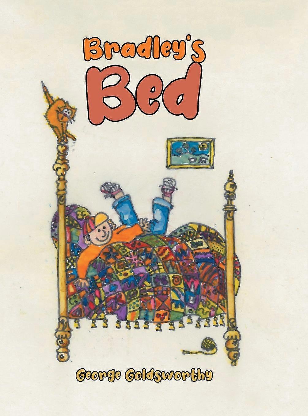 Bradley's Bed - Goldsworthy,George - en Book