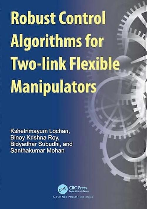 Algorithmes de commande robustes pour manipulateurs flexibles à deux liaisons