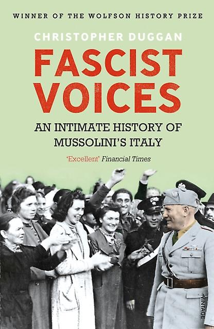 Fascist Voices by Christopher Duggan Paperback Book
