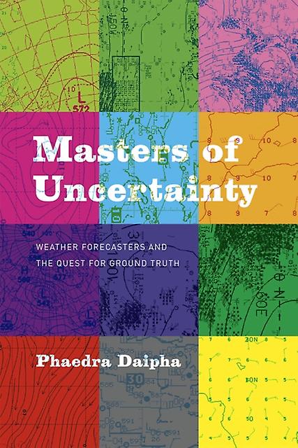 Masters Of Uncertainty by Phaedra Daipha Paperback Book