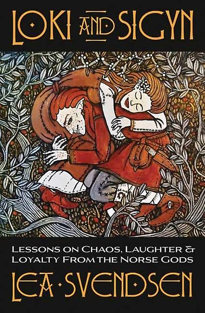 Loki And Sigyn by Lea Svendsen Paperback Book