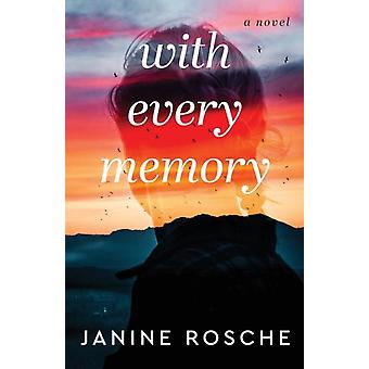 Com cada memória, um romance - Janine Rosche