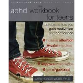 Adhd Workbook For Teens - Lara Honos-Webb