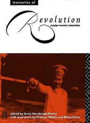 Memories of Revolution