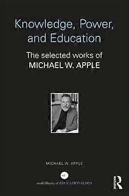 Knowledge Power and Education