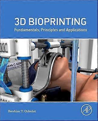 3D Bioprinting