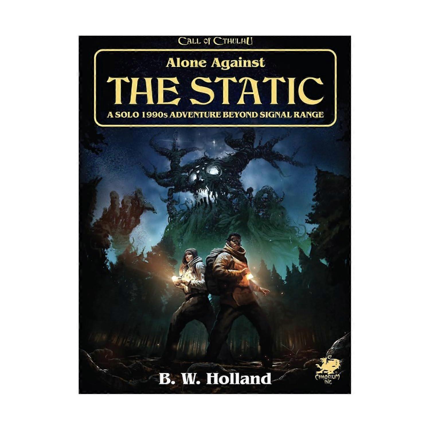 Call of Cthulhu Alone Against The Static Hardcover