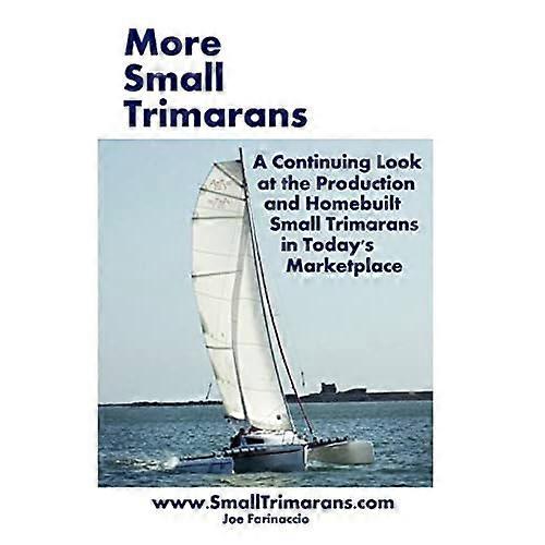 More Small Trimarans