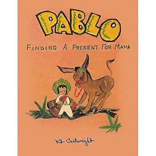 Pablo: Finding a Present for Mama