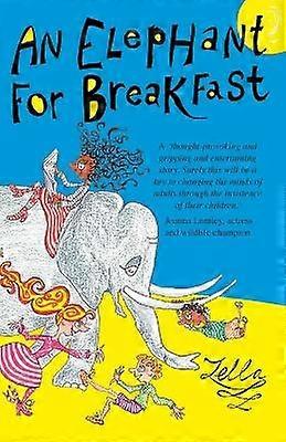 An Elephant for Breakfast