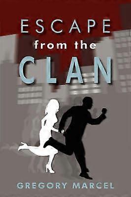 Escape From The Clan