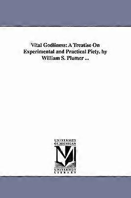 Vital Godliness
