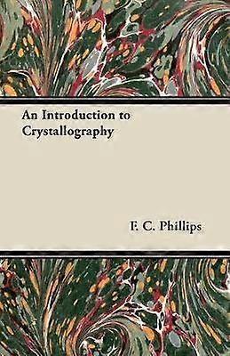 An Introduction to Crystallography