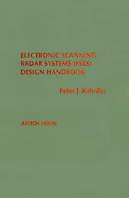 Electronic Scanning Radar Systems (Esrs) Design Handbook