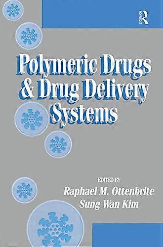 Polymeric Drugs and Drug Delivery Systems