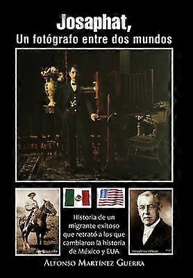 Josaphat Un Fot Grafo Entre DOS Mundos