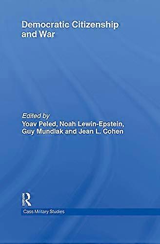 Democratic Citizenship and War