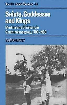 Saints Goddesses and Kings