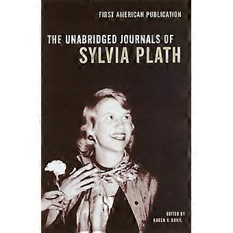 Die ungekürzten Tagebücher von Sylvia Plath