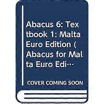 Abacus 6: Oppikirja 1: Malta Euro Edition (Abacus For Malta Euro Edition)