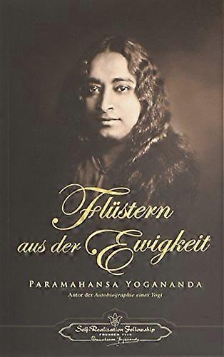 Flustern aus der Ewigkeit.